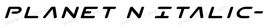 Planet N Italic字体转换
